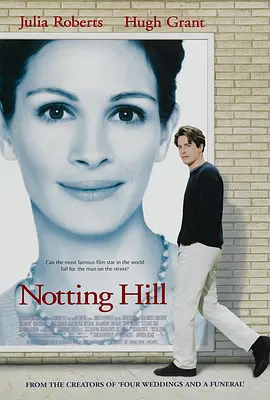 诺丁山 Notting Hill(1999)