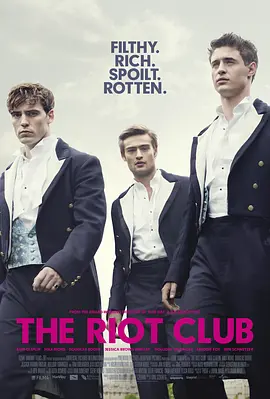 骚乱俱乐部 The Riot Club(2014)