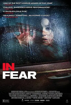在恐惧中 In Fear(2013)
