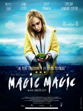 魔力，魔力 Magic, Magic(2013)