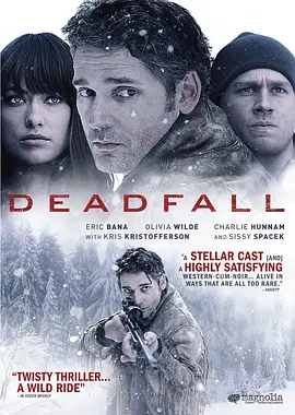 陷阱 Deadfall(2012)