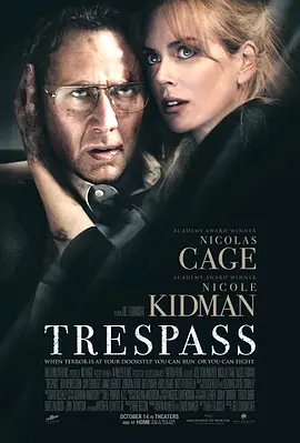 非法入侵/侵害/不忠之劫 Trespass(2011)