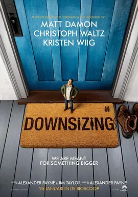 缩小人生 Downsizing(2017)
