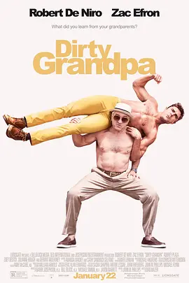 下流祖父 Dirty Grandpa(2016)