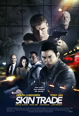 人皮交易 Skin Trade(2014)